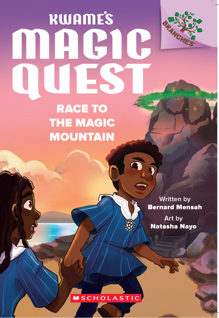 Kwame's Magic Quest Book 2 - Race to the Magic Mountain