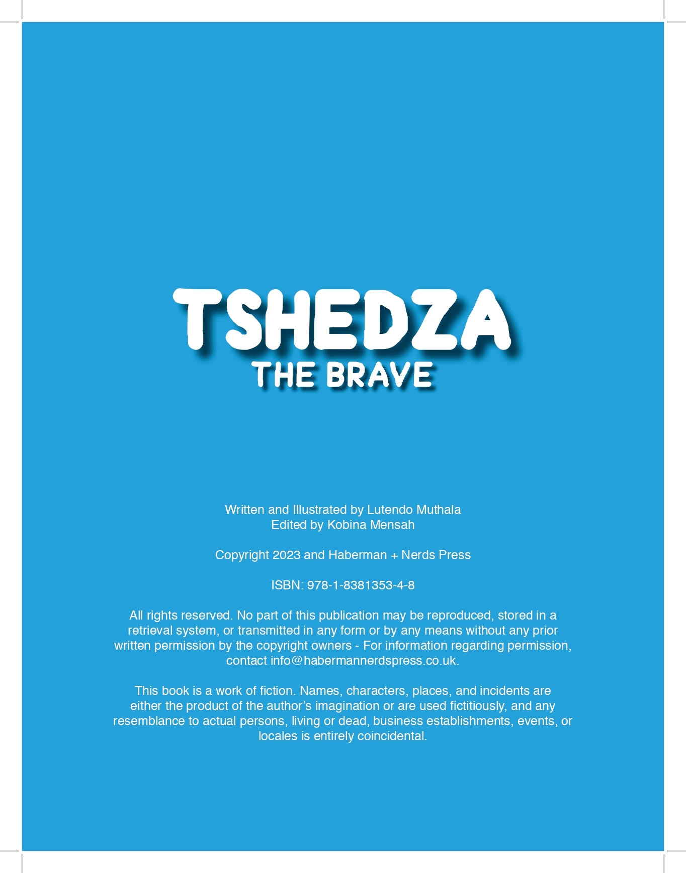 Tshedza The Brave